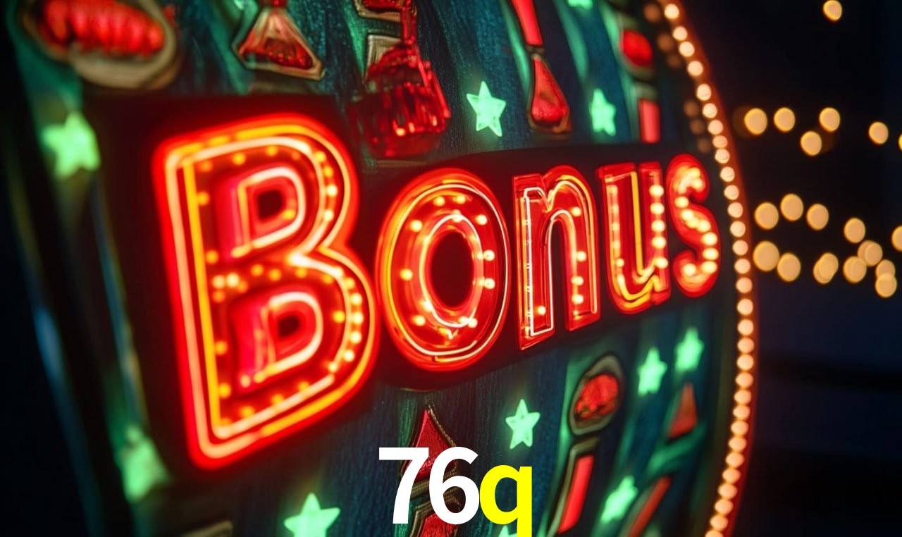 Recursos de Bônus 76q